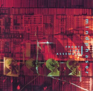 Front Line Assembly - Mindphaser