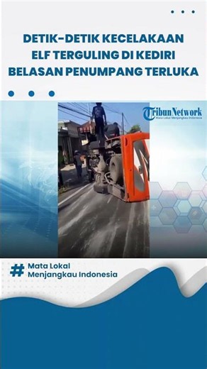 Perjalanan Wisata Berujung Kecelakaan, Belasan Penumpang Elf Terluka di Jembatan Maesan Kediri