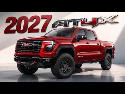 Meet the 2027 GMC Sierra AT4X: Built for the Trail, Styled for Luxury