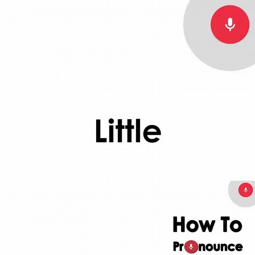 How to Pronounce Little | Pronunciation of Little