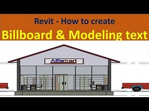 Building signage in Revit and creating billboard