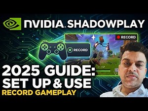 How to Set Up & Use Nvidia Shadowplay to Record Gameplay 2025 Guide