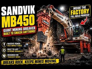 How the Sandvik MB450 Is Built | Inside the Giant Mining Breaker Factory (Full Process)