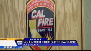 Butte County Supervisors approve increasing volunteer firefighters stipend