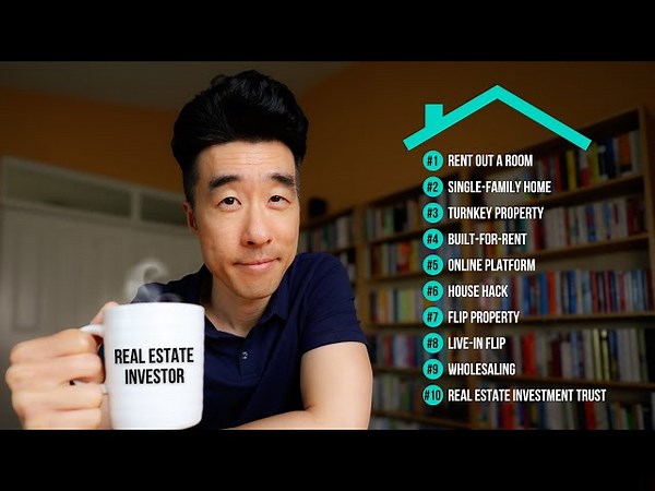 10 Different Ways To Invest In Real Estate