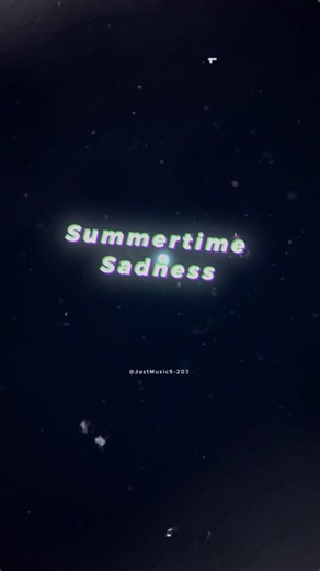Summertime Sadness - Lana Del Rey | lyrics | aesthetic | English songs | slowed | sped up | edit