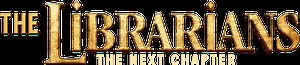 The Librarians- The Next Chapter - Coming soon to TNT (2025)