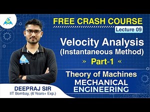 FREE CRASH COURSE | Lecture 9 | Velocity Analysis (Instantaneous method) Part-1 | TOM | ME