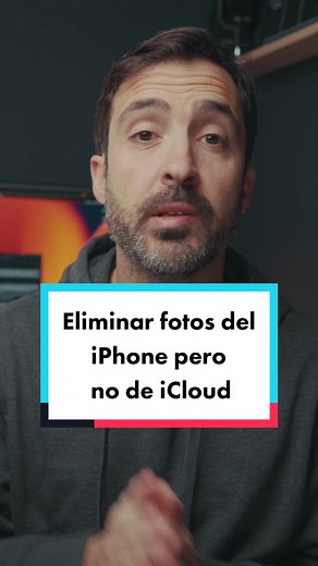 Cómo borrar fotos del iPhone sin perderlas en iCloud