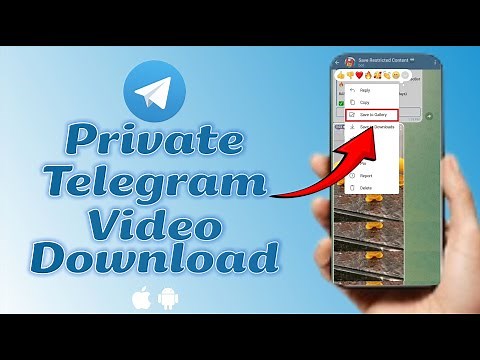 How to Download Telegram Private Group or Channel Video