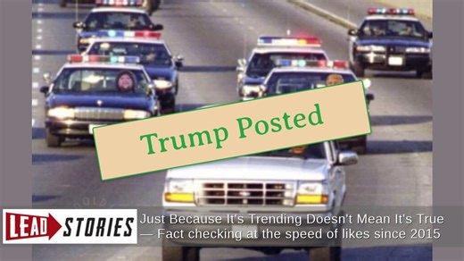 Fact Check: President Trump DID Post Meme Of Him And VP Vance in Police Cars Chasing Barack Obama In A White Bronco | Lead Stories