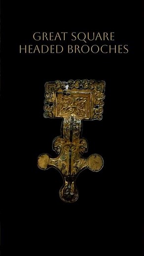 The Anglo Saxon Great Square Headed Brooches