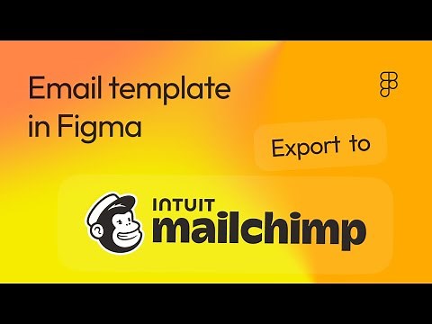 How to export email template from Figma to Mailchimp
