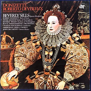 Donizetti : Beverly Sills - Roberto Devereux (Elizabeth And Essex)