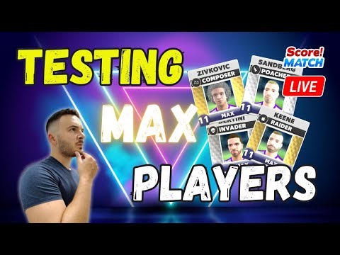 Score! Match Live - Testing MAX Super Players in Infinity Arena