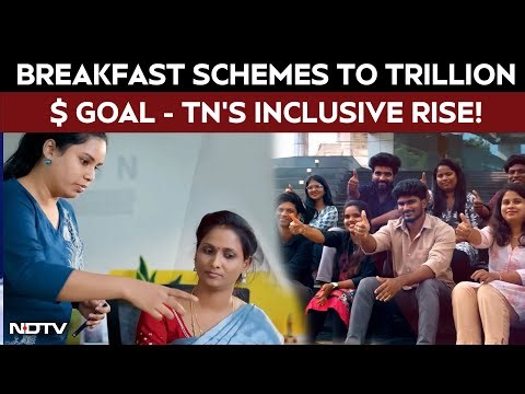 Tamil Nadu News | From Breakfast Schemes To Trillion $ Goal - Tamil Nadu's Inclusive Rise!