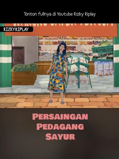 Persaingan Pedagang Sayur di Desa: Yuk Jum Terancam?