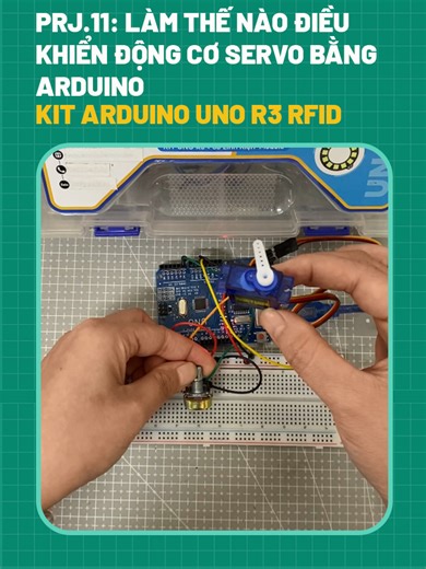 PRJ.11: Làm thế nào điều khiển động cơ Servo bằng Arduino từ Bộ KIT Học Tập Arduino Uno R3 RFID BLK #banlinhkien #arduino #arduinoproject #fypシ #foryou #fyp #diyproject #diy #handmade #xh #xhtiktok