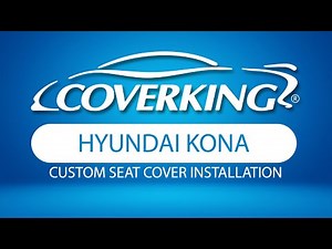 How to Install 2024-2025 Hyundai Kona Custom Seat Covers | COVERKING®
