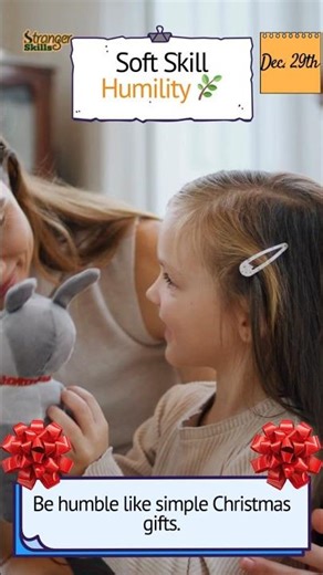 Soft Skills for Kids – December Day 29: Humility