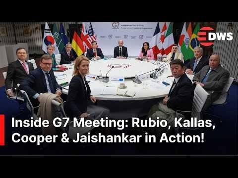 G7 Behind the Scenes – Rubio, Kaja Kallas, Yvette Cooper & Jaishankar Attend Key Discussion | AQ1Z