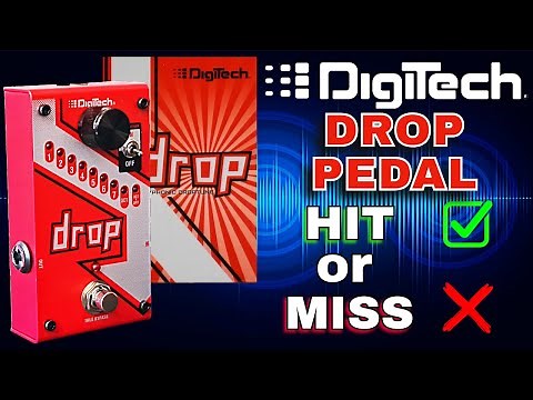 The Digitech Drop Pedal: Does it Actually Solve Drop Tuning?
