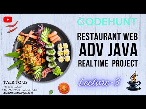 Lec-3: Restaurant Web Application Project in Advanced Java || Contact Module Part-1