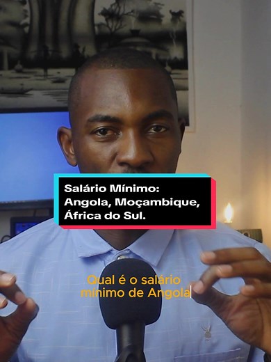 Salário mínimo de Angola, Moçambique e África do Sul. #saláriominimo #salário #angola🇦🇴 #moçambique🇲🇿 #southafrica #osvaldobondo