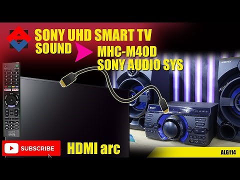 Sony UHD smart tv sound to sony MHC-M40D HI-FI audio system connection and set-up (Tagalog).