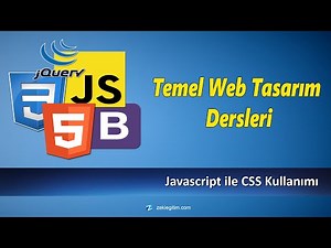 JavaScript ile CSS Kullanımı - WEB TASARIM DERSLERİ #60