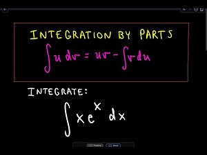 ❖ Integration by Parts - Integrate: xe^x ❖