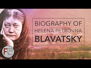 Helena Petrovna Blavatsky - Theosophy, the Occult, and New Age