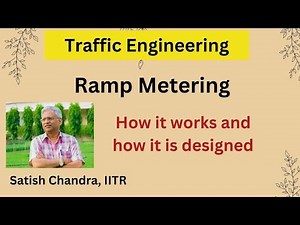 Ramp metering. Working of a ramp meter, Design of a ramp meter, freeway on-ramp metering