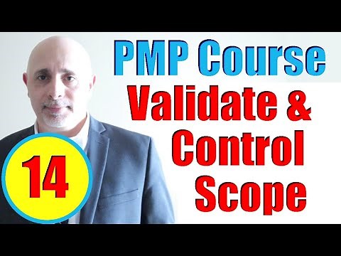 Validate Scope and Control Scope Processes | Full PMP Exam Prep Training Videos