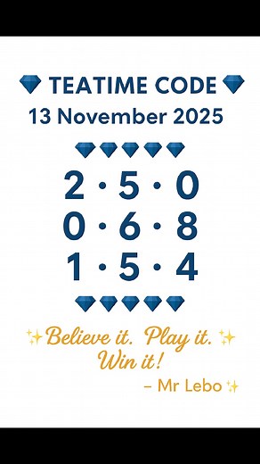 💎 TEATIME ENERGY 💎 ✨ Every number has a story — 2 for balance, 5 for change, 0 for new beginnings, 6 for success, 8 for strength, 1 for focus, 4 for stability. Today, your code is more than digits — it’s a signal of victory waiting to happen. ✨ Play with purpose. Win with confidence. — Mr Lebo 💫 | UK 49s Analysis by Lebo