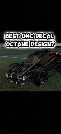 Best octane design using the UNC decal? #rocketleague #rl #octane