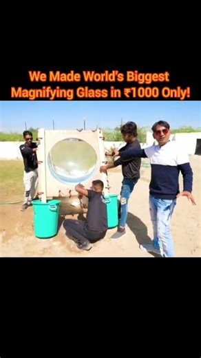We Made World’s Biggest Magnifying Glass in ₹1000 Only!