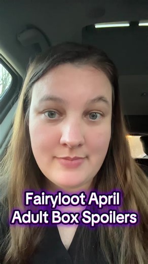 April Fairyloot Adult Box Spoilers Revealed!