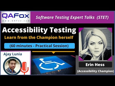 Accessibility Testing - A Practical Session by the Accessibility Champion "Erin Hess"
