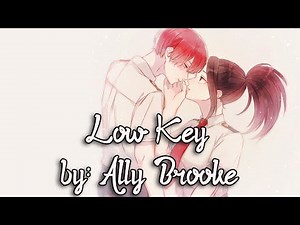 Nightcore - Low Key - (Lyrics) Male Version