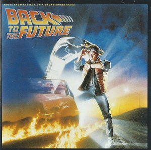 Various - Back To The Future (Music From The Motion Picture Soundtrack)