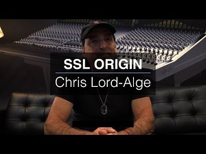SSL ORIGIN - Chris Lord-Alge
