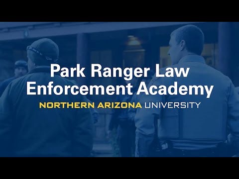 Park Ranger Law Enforcement Academy at Northern Arizona University