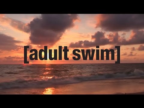 Adult swim bumper #1