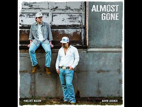 Gavin Adcock - Almost Gone (with Vincent Mason)