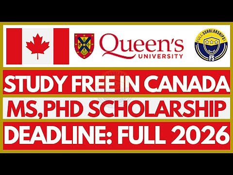 Queen’s University Scholarship 2026 | Fully Funded Masters & PhD in Canada | How to Apply Guide