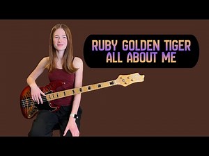 Ruby Golden Tiger - All About Me
