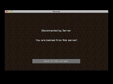Minecraft: How to get Banned from a Minecraft Server