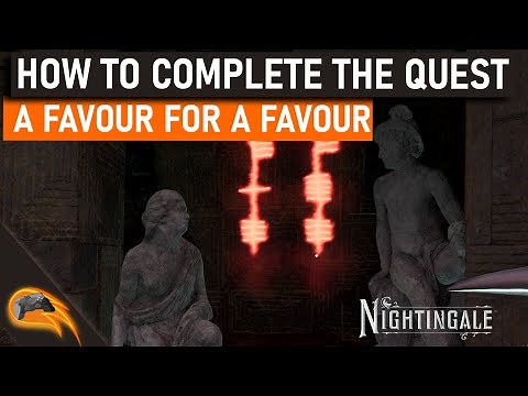 Nightingale - Where to find the Glyph for the "A Favour For A Favour" Quest
