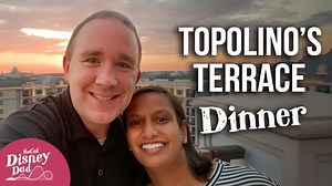 Topolino's Terrace Dinner Review at Disney's Riviera Resort | Disney Dining Review - Italian Food